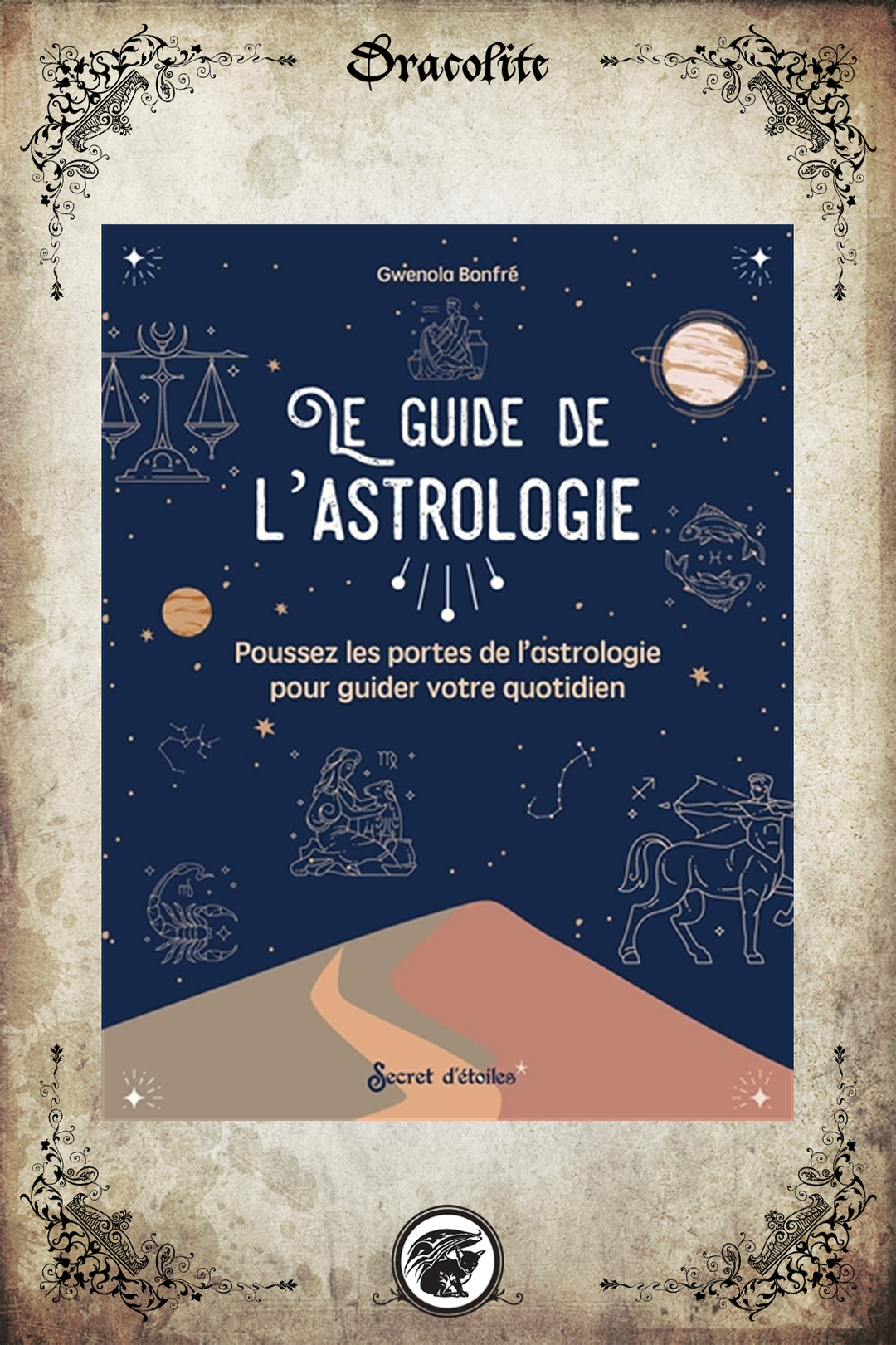 The Guide to Astrology