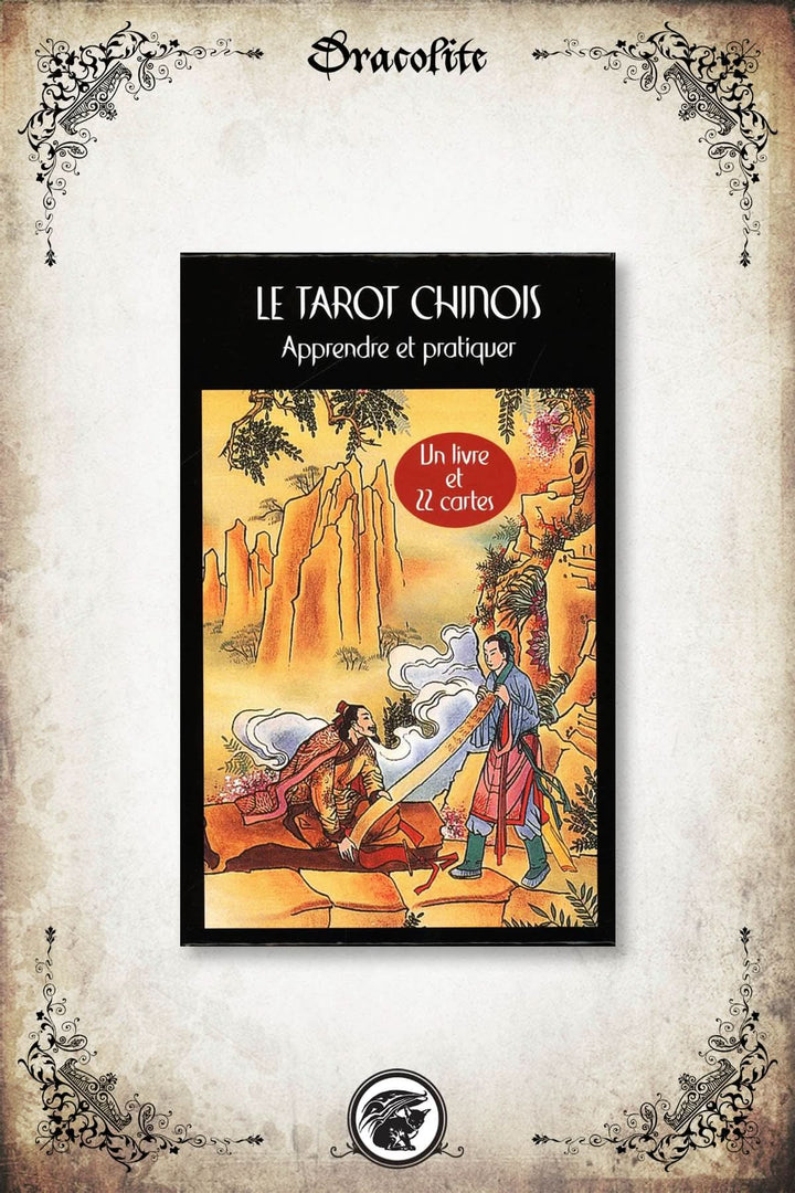 Le Tarot Chinois : Apprendre et Pratiquer